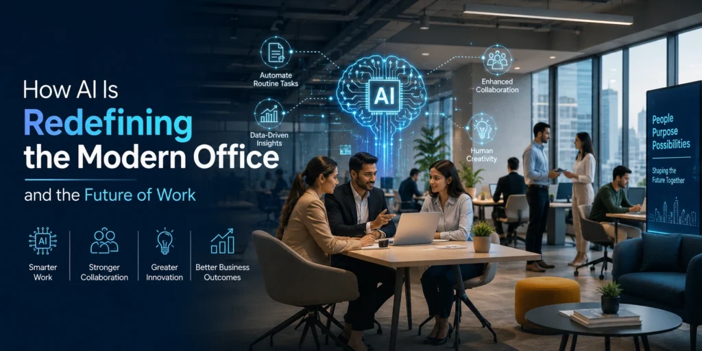 How AI Is Redefining the Modern Office and the Future of Work